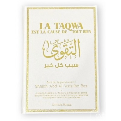 La taqwa est la cause de tout bien